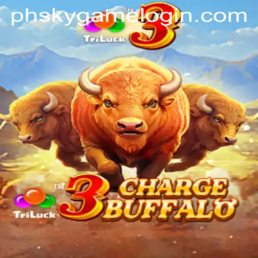 Discover the Thrilling World of 3ChargeBuffalo at Phsky Casino