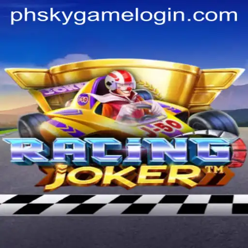 RacingJoker: A Thrilling Game at Phsky Casino
